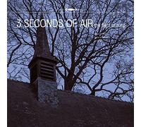 Three Seconds of Air - Flight of Song [Vinilo]