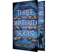 Three Shattered Souls: An Epic Assassin Romantic Fantasy: 3 (Broken Blade, 3)