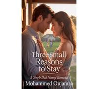 Three Small Reasons to Stay