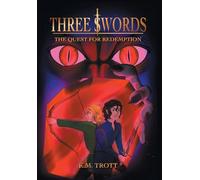Three Swords: The Quest For Redemption