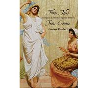 Three Tales: Bilingual Edition: English-French