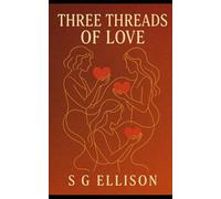 Three Threads of Love