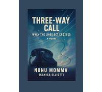 Three-Way Call: When the Lines Get Crossed