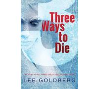 Three Ways to Die