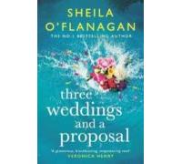 Three Weddings And A Proposal