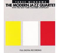 Three Windows - The Modern Jazz Quartett with the New York Chamber Symphony