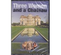 Three Women and a Chateau