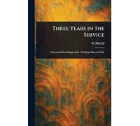 Three Years in the Service