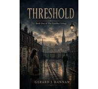Threshold: Book One of The Troubles Trilogy: 1