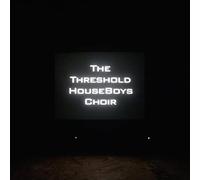 Threshold Houseboys Choir - Form Grows Rampant