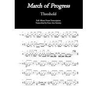Threshold - March of Progress: Full Album Drum Transcription (JDS Drum Transcription Books)