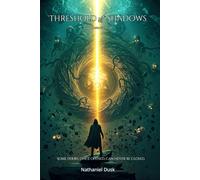 Threshold of Shadows