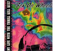 Thrill Kill Kult - Sex on Wheels [Vinilo]