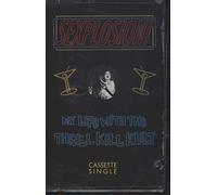 Thrill Kill Kult - Sexplosion [Casete]