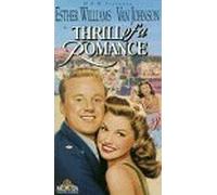 Thrill of a Romance [USA] [VHS]