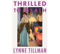 Thrilled to death: selected stories