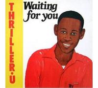 Thriller U - Waiting For You