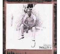 Thriller U - Youth