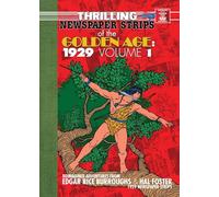 Thrilling Newspaper Strips of the Golden Age, 1929 Volume 1 (Digest)
