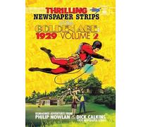 Thrilling Newspaper Strips of the Golden Age, 1929 Volume 2 (Digest)