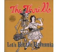 Thrills,the - Let S Bottle Bohemia [Vinilo]