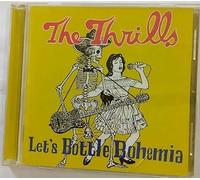 Thrills, the - Let's Bottbphemia (+Bonus)