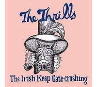 Thrills, The - The Irish Keep Gate...