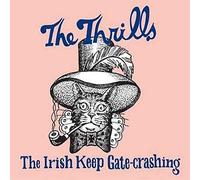 Thrills, the - The Irish Keep Gate [Import]