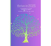 Thrive in 2025 Notebook 6x9 Journal with 120 Lined Pages: Tree of Life Cover: A Beautifully Designed Notebook of. Blank Lined Pages to Write all your Thoughts!