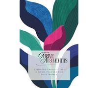 Thrive in 3 Months: A Modern Productivity & Habit Planner for Busy Women