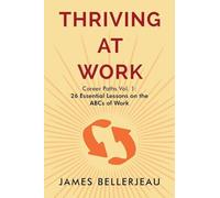 Thriving at Work: 1 (Career Paths)