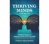 Thriving Minds in the Age of AI
