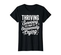 Thriving Surviving and Occasionally Crying - Camiseta gráfica económica, Mujer, Negro, XL