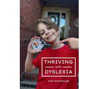 Thriving with Dyslexia