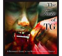 Throbbing Gristle - The Taste of Tg (a Beginner'S Guide to the Music O