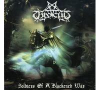 Throcult - Soldiers of a Blackened