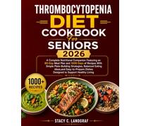 Thrombocytopenia Diet Cookbook For Seniors 2026