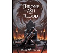 Throne of Ash and Blood