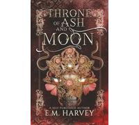 Throne of Ash and Moon
