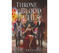 Throne of Blood & Lies (Daughter of Fire & Storm)