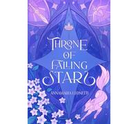 Throne of Falling Stars (Saga delle Stelle)