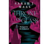 Throne of Glass 2 - Kriegerin im Schatten