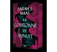 Throne of Glass T2 - Collector: La Couronne de minuit