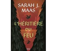 Throne of Glass T3: L'Héritière du feu