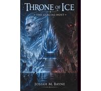 Throne of Ice: The Glacial Host