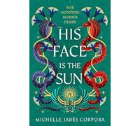 Throne of Khetara: His Face is the Sun: Epic ancient Egyptian fantasy steeped in revenge, desire, dark magic and blood