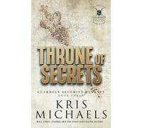 Throne of Secrets (Guardian Security Dynasty)