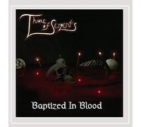 Throne of Serpents - Baptized in Blood