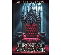 Throne of Vengeance: The Six Courts Saga - Book Four: 4