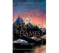Thrones Of Shadows And Flames: 3 (The Five Realms)